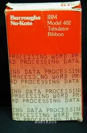 Burroughs Nu-Kote IBM Model 402 Tabulator Ribbon - Parts 425117