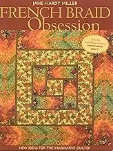 French Braid Obsession-Print-On-Demand-Edition: New Ideas for the Imaginative Quilter