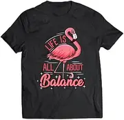 [keoStore] Flamingo Life is All About Balance Cute Flamingo ds684 T-Shirt