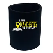 Put On The Map Manchester - Funny Novelty Stubby Holder