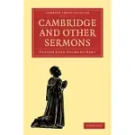 CAMBRIDGE AND OTHER SERMONS