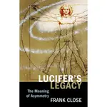 【胖橘子】LUCIFER'S LEGACY THE MEANING OF ASYMMETRY 9780486491677