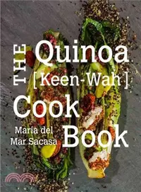 在飛比找三民網路書店優惠-The Quinoa Keen-wah Cookbook