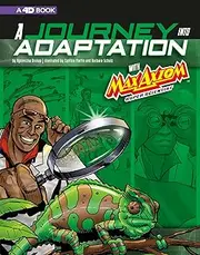 A Journey Into Adaptation with Max Axiom, Super Scientist: 4D an Augmented Reading Science Experience