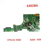 E402BA E2-9000 CPU 4GB-RAM 主板適用於華碩 E402BA L402BA X402BP F402