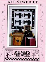 All Sewed Up Wall Quilt Pattern by Mumm's the Word, Debbie Mumm
