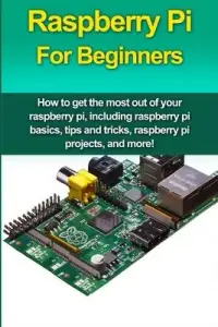 在飛比找博客來優惠-Raspberry Pi For Beginners: Ho