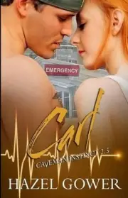 Carl: Caveman Instinct book 2.5 by Hazel Gower (English) Paperback Book