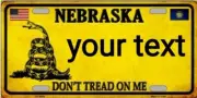 NEBRASKA DON'T TREAD ON ME METAL AUTO TAG LICENSE PLATE CUSTOM PERSONALIZED