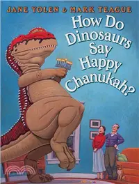 在飛比找三民網路書店優惠-How Do Dinosaurs Say Happy Cha