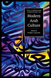 The Cambridge Companion to Modern Arab Culture by Dwight F. Reynolds (English) H