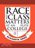 Race and Class Matters at an Elite College