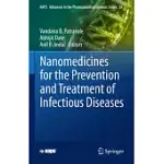 NANOMEDICINES FOR THE PREVENTION AND TREATMENT OF INFECTIOUS DISEASES