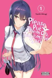 Please Put Them On, Takamine-san, Vol. 1 by Yuichi Hiiragi (English) Paperback B