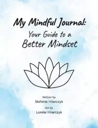 在飛比找博客來優惠-My Mindful Journal: Your Guide