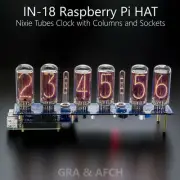 IN-18 SHIELD NCS318 RASPBERRY PI HAT or ARDUINO NIXIE CLOCK [WITH OPTIONS]