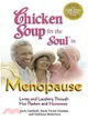 Chicken Soup for the Soul in Menopause—Living and Laughing Through Hot Flashes and Hormones