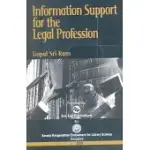 INFORMATION SUPPORT FOR THE LEGAL PROFESSION