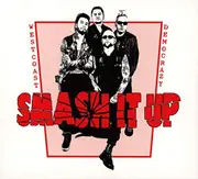 Smash It Up -West Coast Democrazy CD