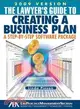 The Lawyer's Guide to Creating a Business Plan 2009: A Step-By-Step Software Package