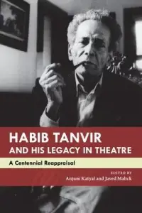 在飛比找博客來優惠-Habib Tanvir and His Legacy in