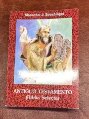 Antiguo Testamento BIBLIA SELECTA (Nuevo) Traducción De Mons. Juan Straubinger