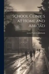 在飛比找博客來優惠-School Clinics at Home and Abr