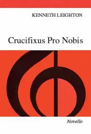 Kenneth Leighton Crucifixus Pro Nobis Op 38 Vocal Score Sheet Music Book
