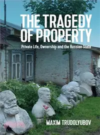 在飛比找三民網路書店優惠-The Tragedy Of Property - Priv