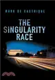 The Singularity Race