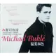 【雲雀影音】 Michael Buble 麥克布雷｜溫柔本色｜2003｜絶版二手CD（LS1406）