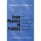 From Physics to Politics: The Metaphysical Foundations of Modern Philosophy