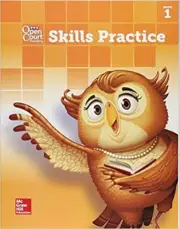 Open Court Reading Skills Practice Workbook, Book 1, Grade 1 by McGraw Hill