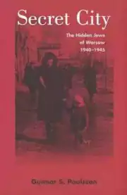 Secret City: The Hidden Jews of - Paperback, by Paulsson Gunnar S. - New h