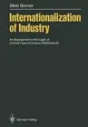 Internationalization of Industry: An Assessment in the Light of a Small Open Eco