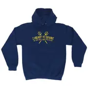 Meant To Behave But There Were So Many Other Options - Funny Novelty Hoodies Hoodie