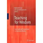 TEACHING FOR WISDOM