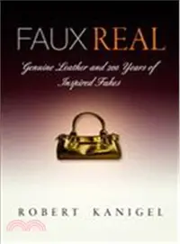 在飛比找三民網路書店優惠-Faux Real:Genuine Leather and 