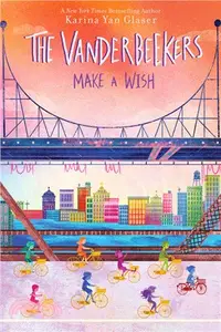 在飛比找三民網路書店優惠-The Vanderbeekers Make a Wish 