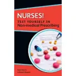 NURSES! TEST YOURSELF IN NON-MEDICAL PRESCRIBING