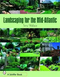 在飛比找三民網路書店優惠-Landscaping for the Mid-Atlant