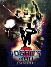 Logans Run: Omnibus - William F. Nolan