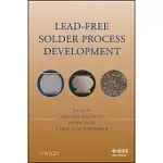 LEAD-FREE SOLDER PROCESS DEVELOPMENT