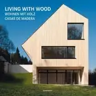 Living with Wood by Claudia Martinez Alonso (English) Hardcover Book