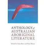 ANTHOLOGY OF AUSTRALIAN ABORIGINAL LITERATURE