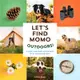 Let's Find Momo Outdoors!: A Hide-And-Seek Adventure with Momo and Boo