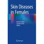 SKIN DISEASES IN FEMALES