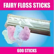FAIRY FLOSS STICKS - 600 pack - Suit all machines - Buy Direct - CAN EXPRESS