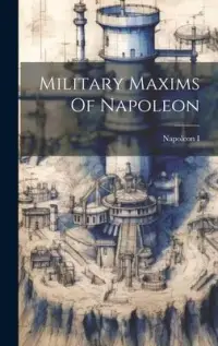 在飛比找博客來優惠-Military Maxims Of Napoleon