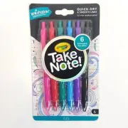 Crayola Take Note Washable Gel Pens 6 Pens Quick Dry 0.7mm Medium Point NEW